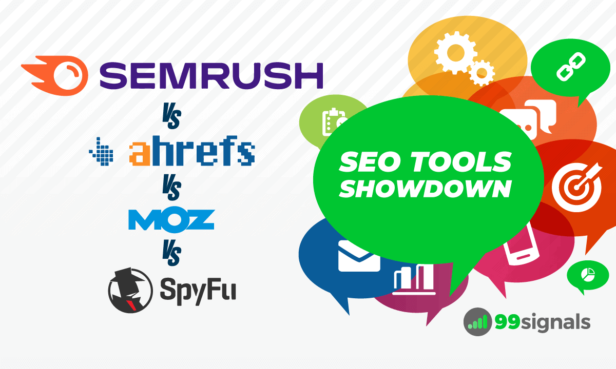 Ahrefs Vs Semrush Vs Moz Vs Spyfu